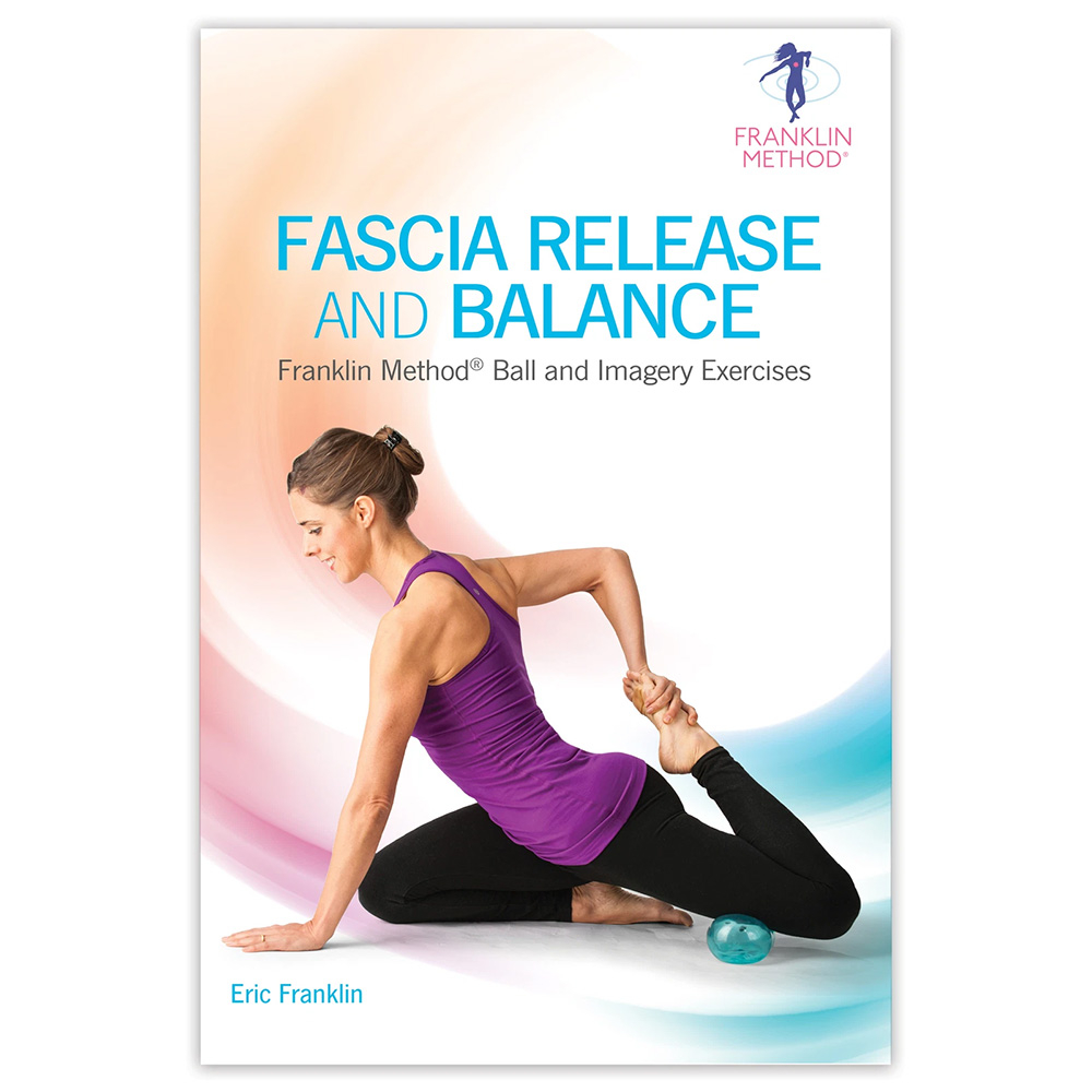 Fascia Release And Balance    Franklin Method